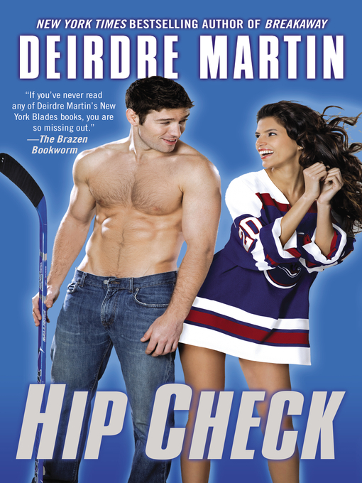 Title details for Hip Check by Deirdre Martin - Available